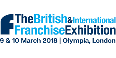 British & International Franchise Exhibition 2018 - Olympia, London 9th and 10th March 2018